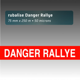 Rubalise plastique "danger rallye" 75mm*250m