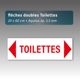 Flèche aquilux double "toilettes" 20*60cm